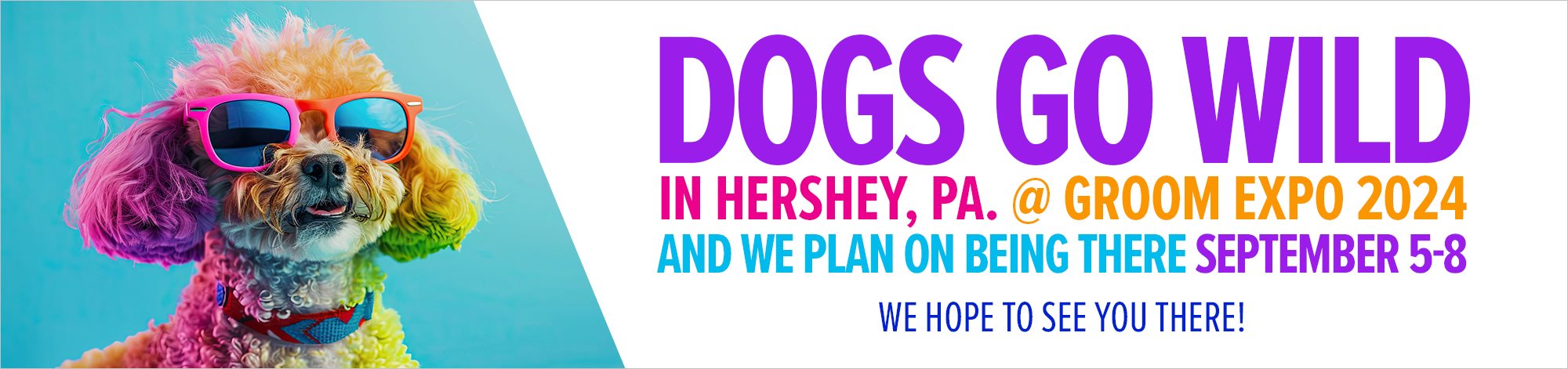 Dogs go wild in Hershey, PA @ Groom Expo 2024 September 5-8